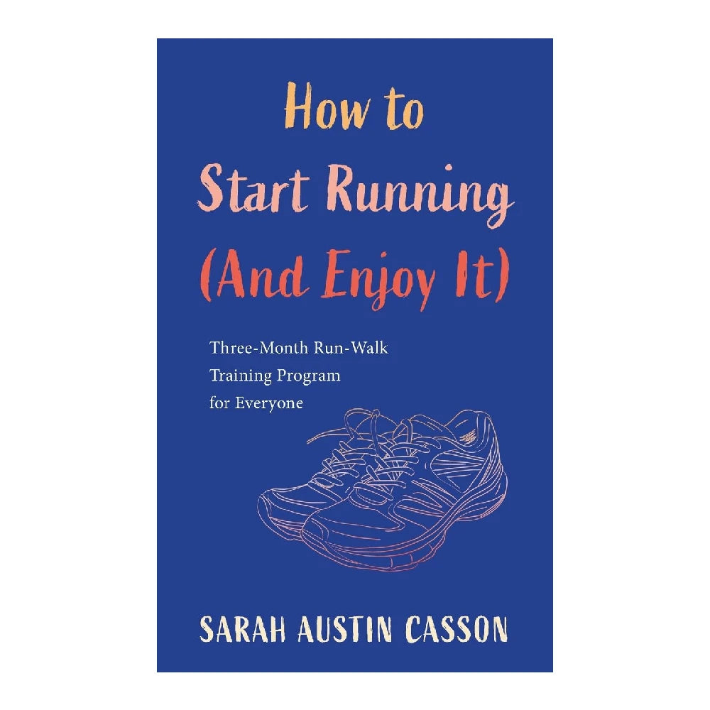 How to Start Running (And Enjoy It) - Endurance Sport